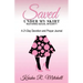 Saved Under My Skirt: Restoring Sexual Integrity