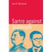 Sartre Against Stalinism