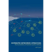Distributed Networked Operations: The Foundations of Network Centric Warfare