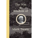 The Wit and Wisdom of Mark Twain