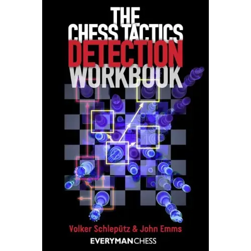 The Chess Tactics Detection Workbook