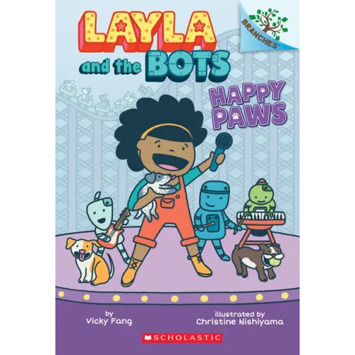 Happy Paws: A Branches Book (Layla and the Bots #1): Volume 1