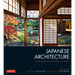Japanese Architecture: An Exploration of Elements & Forms