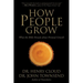How People Grow: What the Bible Reveals about Personal Growth