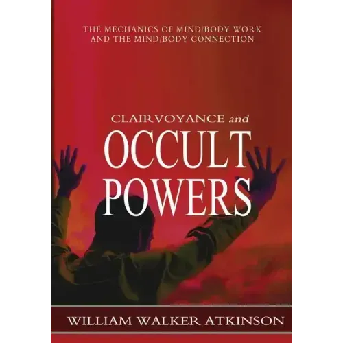 Clairvoyance and Occult Powers