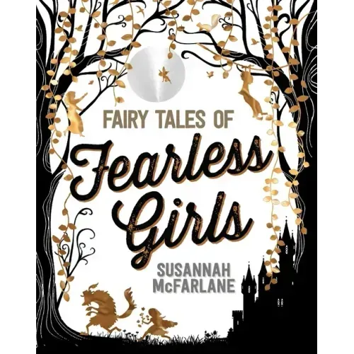 Fairy Tales of Fearless Girls