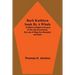 Bark Kathleen Sunk By A Whale; To Which Is Added An Account Of Two Like Occurrences, The Loss Of Ships Ann Alexander And Essex