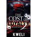 The Cost of Loyalty 2: Blood Bath