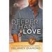 Deeper Than Love