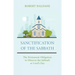Sanctification of the Sabbath: The Permanent Obligation to Observe the Sabbath or Lord's Day