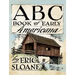 ABC Book of Early Americana