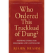 Who Ordered This Truckload of Dung?: Inspiring Stories for Welcoming Life's Difficulties