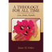 A Theology for All Time: Love, Justice, Equality