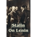 Stalin On Lenin
