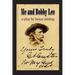 Me and Bobby Lee: A Play about General George Armstrong Custer
