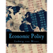 Economic Policy: Thoughts for Today and Tomorrow