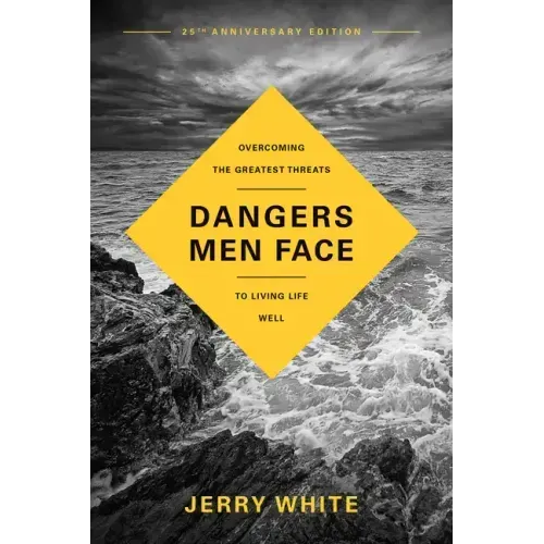 Dangers Men Face, 25th Anniversary Edition