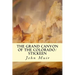 The Grand Canyon of the Colorado/Stickeen