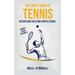 The Great Book of Tennis: Interesting Facts and Sports Stories