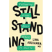 Still Standing: Following Jesus Even When It Hurts