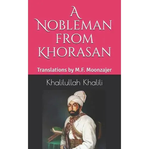 A Nobleman from Khorasan