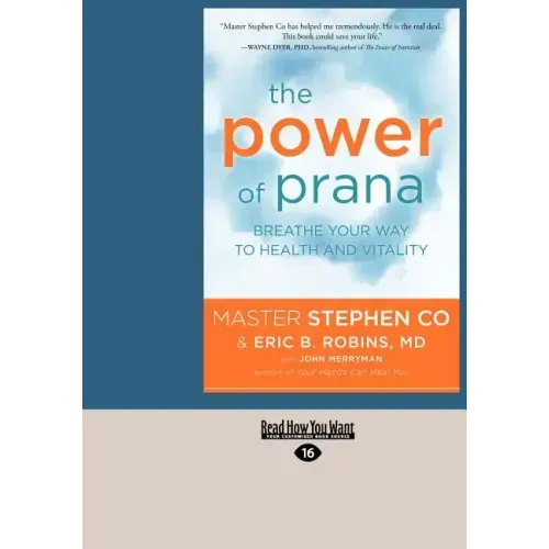 The Power of Prana: Breathe Your Way to Health and Vitality (Large Print 16pt)