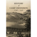 History of Camp Dennison 1796-1956