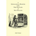 A Genealogical Register of the First Settlers of New England Containing An Alphabetical List Of The Governours, Deputy Governours, Assistants or Couns
