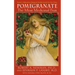 Pomegranate: The Most Medicinal Fruit