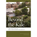 Beyond the Kale: Urban Agriculture and Social Justice Activism in New York City