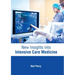 New Insights Into Intensive Care Medicine