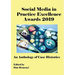 The Social Media in Practice Excellence Awards 2019: An Anthology of Case Histories