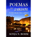 Poemas do Jardim / Poems from the Garden (Revised Edition): Bilingual Poems in Portuguese and English