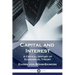 Capital and Interest: A Critical History of Economical Theory