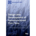 Design and Development of Nanostructured Thin Films