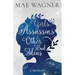 Girls, Assassins & Other Bad Ideas