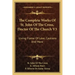 The Complete Works of St. John of the Cross, Doctor of the Church V3: Living Flame of Love, Cautions and More