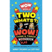 Wow in the World: Two Whats?! and a Wow! Think & Tinker Playbook: Activities and Games for Curious Kids
