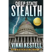 Deep State Stealth