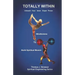 Totally Within: Unleash Your Inner Super Power