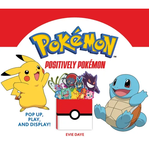 Positively Pokémon: Pop Up, Play, and Display!
