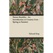 Nature Rambles - An Introduction to Country-Lore - Spring to Summer