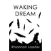 Waking Dream