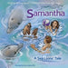 Samantha: A Sea Lion's Tale