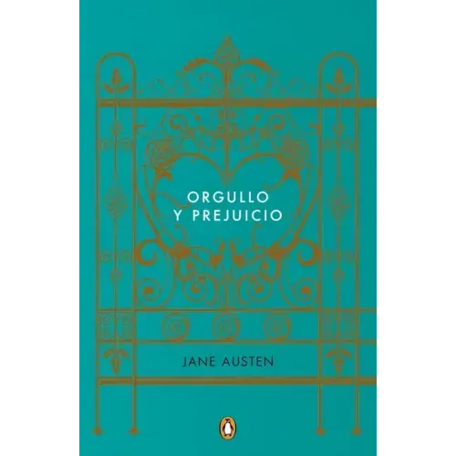 Orgullo Y Prejuicio (Los Mejores Clásicos) / Pride and Prejudice