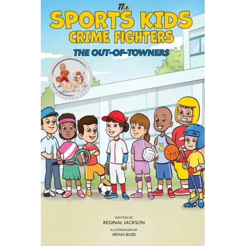 The Legendary Sports Kids: The Out-of-Towners