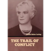 The Trail of Conflict