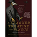 Beza's Learned Discourse of the Plague: Wherein the two questions: Whether the Plague be Infectious, or no & Whether and how far it may be shunned of