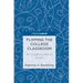 Flipping the College Classroom: An Evidence-Based Guide