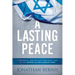 A Lasting Peace: A Historical, Biblical, and Prophetic Lens on the Crisis in the Middle East